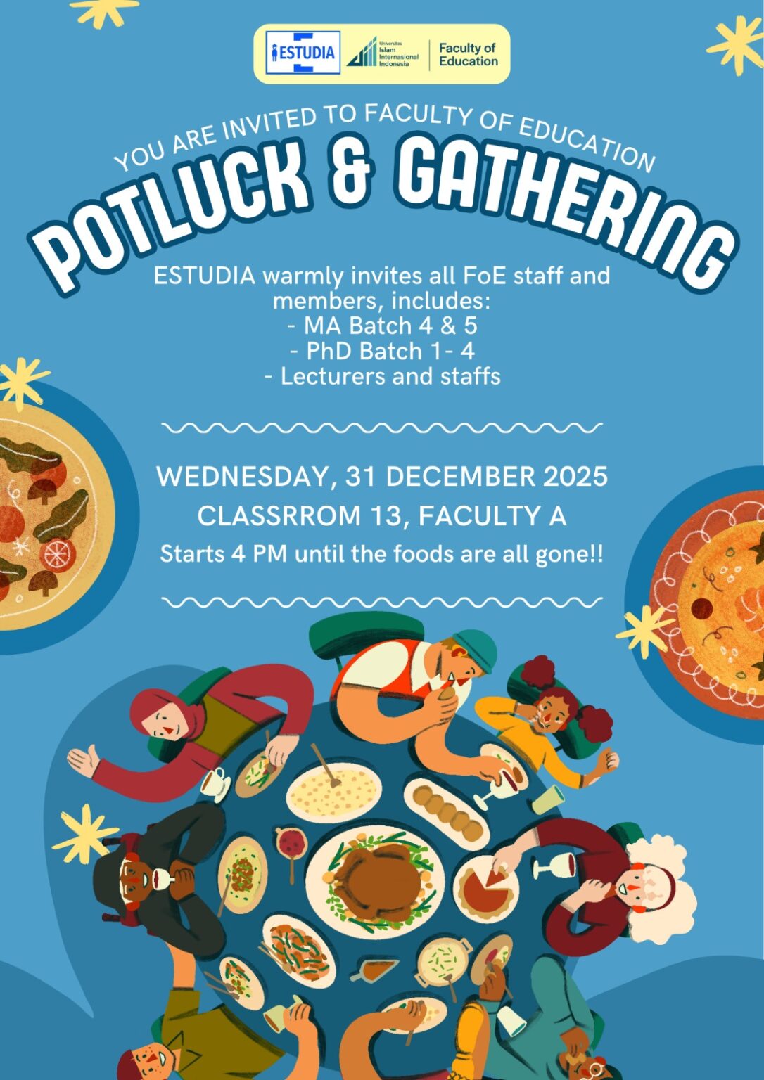 Foe FoE Potluck & End Year Gathering - Faculty of Education